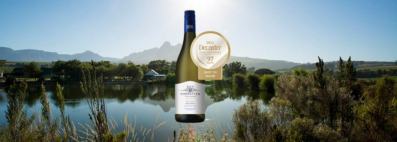 Decanter distingue la cuvée « Old Vine Reserve Chenin Blanc » de Ken Forrester